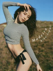 Madeira　Rika　Izumi　2nd　Photobook　Yasutomo　Sampei/〔撮影〕