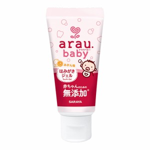 【今だけSALE】アラウ.ベビー(arau.baby) はみがきジェル 歯磨き粉 35g サラヤ(SARAYA)