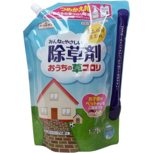 除草剤 アースガーデン みんなにやさしい除草剤 おうちの草コロリ 詰め替え用 1700ml