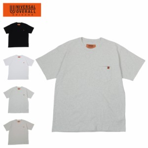ユニバーサルオーバーオール UNIVERSAL OVERALL Tシャツ 半袖 ポケット メンズ 無地 POCKET T-SHIRTS U2413209