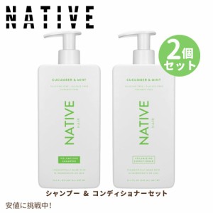 ネイティブ Native シャンプー＆コンディショナーセット キューカンバー＆ミント 487ml Shampoo and Conditioner Cucumber & Mint 16.5oz