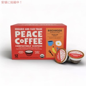 Peace Coffee ピースコーヒー キューリグ Kカップ オーガニック コーヒー豆  バーチウッド 12個入り