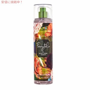 Bath & Body Works Fine Fragrance Mist FAIRYTALE 8 fl oz / 236 mL / バス&ボディワークス ファインフレグランスミスト 