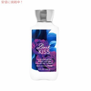 Bath&Body Works Body Lotion DARK KISS 8 fl oz / 236 mL / バスアンドボディワークス ボディローション 