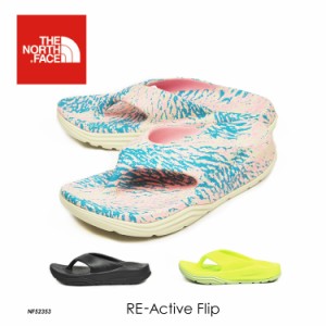 SALE THE NORTH FACE ノースフェイス サンダル リアクティブ フリップ RE-Activ Flip NF52353 メンズ レディース 国内正規品