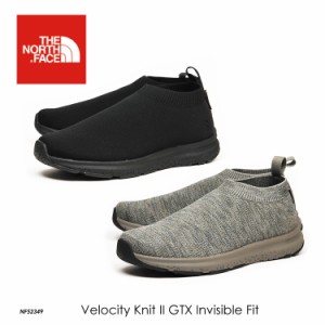 ノースフェイス THE NORTH FACE ベロシティ ニット II ゴアテックス レディース メンズ Velocity Knit II GTX Invisible Fit NF52349 国