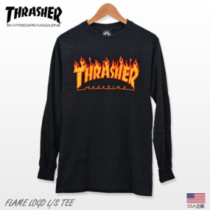 メール便 SALE スラッシャー フレイム Tシャツ USA企画 長袖 THRASHER FLAME LOGO L/S TEE