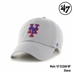 47 キャップ  '47 Brand フォーティセブン CLEAN UP Mets Storm MLB CAP ニューヨーク メッツ ストーム グレー メジャーリーグ