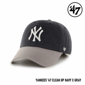 47 キャップ  '47 Brand フォーティセブン CLEAN UP Yankees Navy-Gray MLB CAP ニューヨーク ヤンキース ネイビー グレー 