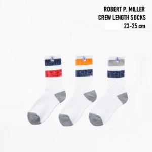 靴下 Robert P. Miller 3P Crew length socks 23-25cm (346C) ロバートピーミラー メンズ ソックス ３足セット クルーソックス スケータ