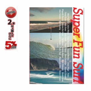 送料無料 10%OFF SURF DVD SUPER FUN SURF フリーサーフィン編 ファンサーフ 人気シリーズの最新作 サー