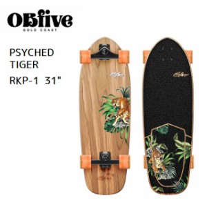 サーフスケート OBFIVE オービーファイブ PSYCHED TIGER SURF SKATE 31 (RKP-1) サーフスケート コンプ