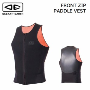 OCEAN&EARTH FRONT ZIP PADDLE VEST メンズ タッパー ベスト ウェットスーツ