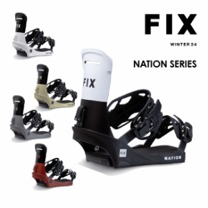 フィックス ビンディング FIX NATION BINDING 23-24 バインディング メンズ スノーボード スノボ