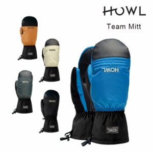 ハウル ミット HOWL TEAM MITT チームミット 23-24 スノーボード グローブ  ミトン 手袋 