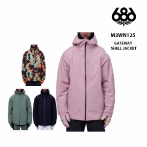 ジャケット 686 SIX EIGHT SIX GATEWAY SHELL JACKET 23-24 MENS メンズ スノボ ウェア