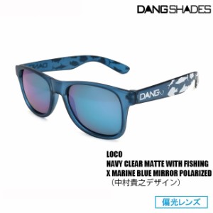 サングラス DANG SHADES ダン・シェイディーズ LOCO Navy Clear Matte with FISHING x Marine Blue Mirror Polarized