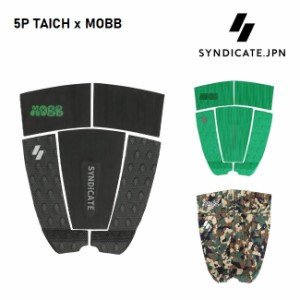 脇田泰地 デッキパッド シンジケート SYNDICATE 5piece TAICHI x MOBB サーフィン DECKPAD 