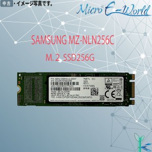 【日時指定できず】中古 SAMSUNG M.2 SSD 256GB MZ-NLN256C M.2内蔵 美品 安心保証付 増設SSD ノートパソコン用SSD