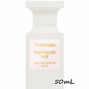 TOM FORD BEAUTY（トム フォード ビューティ）テュベルーズ ニュ オード パルファム スプレィ