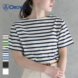 【2024春夏】オーシバル / オーチバル ORCIVAL ボートネックS/S #OR-C0070SOE レディース ブラウス ボートネック 半袖 カットソー コット