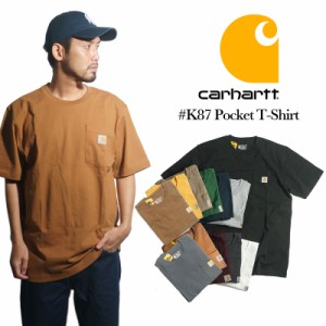カーハート Carhartt K87 半袖 ポケット Tシャツ (ポケT ヘビーウエイト）