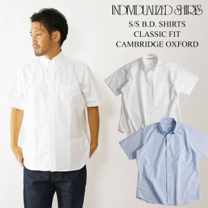 インディビジュアライズドシャツ INDIVIDUALIZED SHIRTS 半袖ボタンダウンシャツ ケンブリッジオックスフォード (アメリカ製 前開き フル