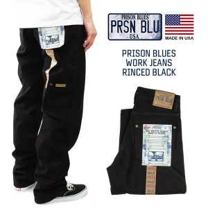 プリズンブルース PRISON BLUES ワークジーンズ リンスドブラック (アメリカ製 米国製 デニム ペインターパンツ）