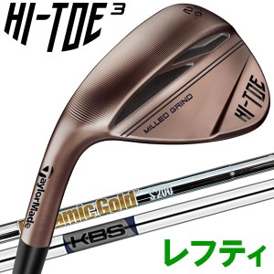 テーラーメイド ハイトゥ 3 ウェッジ レフティ TaylorMade HI-TOE 3 Wedge 2022モデル 日本仕様