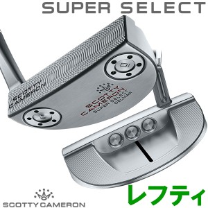 日本仕様 タイトリスト スコッティキャメロン スーパー セレクト パター レフティ SUPER SELECT 2023モデル