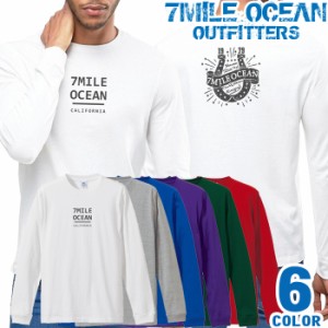 メンズ Tシャツ 長袖 ロングTシャツ ロンｔ バック 背面 プリント アメカジ 大きいサイズ 7MILE OCEAN ストリート ロゴ