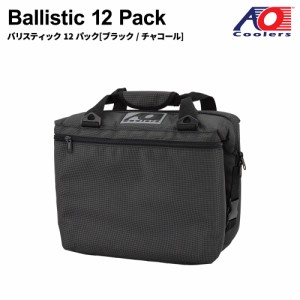 クーラーバッグ AO Coolers Ballistic Black/Charcoal エーオークーラー 12パック 並行輸入　850023202253 保冷バッグ 軽量 保冷 保温 ア