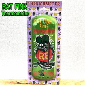 温度計 RAT FINK ブリキ看板 サーモメーター ラットフィンク アメリカン R.F. キャラクター 雑貨 ネズミ レトロ ディスプレイ