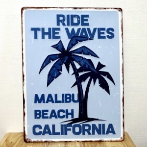 ブリキ看板 ビンテージ RIDE THE WAVES ヤシの木 カリフォルニア アンティーク ガレージ プレート 壁飾り アメリカン 雑貨 インテリア