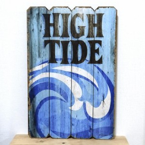 木製 プレート 看板 おしゃれ ウッドボード HIGH TIDE ビーチ レトロ 海 サーファー サーフィン アメリカン ビンテージ