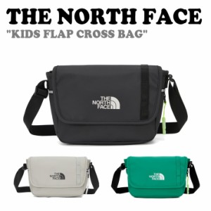 ノースフェイス メッセンジャーバッグ THE NORTH FACE KIDS FLAP CROSS BAG キッズ フラップ クロスバッグ 全3色 NN2PQ03R/T/U バッグ 