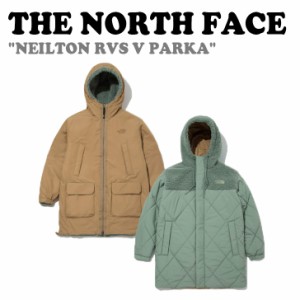 ノースフェイス ダウン THE NORTH FACE NEILTON RVS V PARKA ニールトン リバーシブル Vモーション パーカー TEA NJ3NM58K ウェア