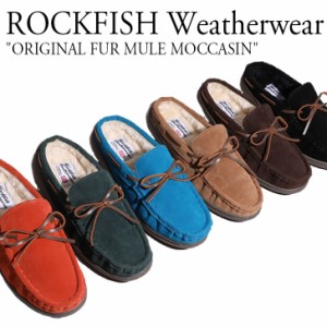 ロックフィッシュウェザーウェア ブーツ モカシン ムートン ROCKFISH Weatherwear ORIGINAL FUR MULE MOCCASIN 6色 301463679 シューズ