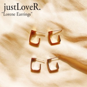 ジャストラバー ピアス justLoveR. Lorene Earrings ロレン イヤリングス シルバー ゴールド 韓国アクセサリー 4578569928 ACC