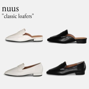 ヌース ローファー nuus レディース classic loafers クラシック ローファー BLACK ブラック CREAM クリーム N018/19 シューズ サンダル