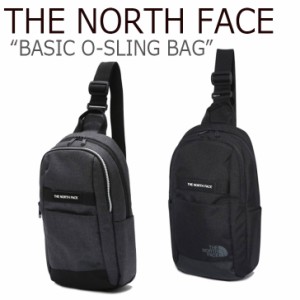 ノースフェイス クロスバッグ THE NORTH FACE BASIC O-SLING BAG ベーシック O-スリング バッグ NN2PK05J/K バッグ