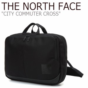 ノースフェイス クロスバッグ THE NORTH FACE CITY COMMUTER CROSS シティ コミューター クロス BLACK ブラック NN2PL02A バッグ