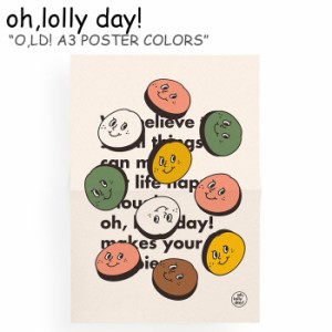 オーロリーデイ ポスター oh,lolly day! O,LD! A3 POSTER COLORS ポスター カラーズ 2694297 韓国雑貨 ACC