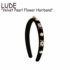 ルード カチューシャ LUDE レディース Velvet Pearl Flower Hairband ベルベット パール フラワー BLACK 韓国アクセサリー 301130065 ACC