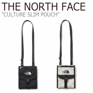 ノースフェイス サコッシュ THE NORTH FACE CULTURE SLIM POUCH カルチャー スリム ポーチ NN2PM04A/B NN2PM50A バッグ 