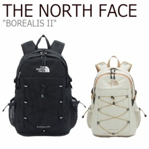 ノースフェイス リュックサック THE NORTH FACE BOREALIS II ボレアリス 2 バッグパック BLACK ブラック SAND サンド NM2DM06A/B バッグ