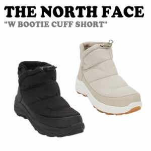 【即納有/国内発送】ノースフェイス 韓国 ブーツ THE NORTH FACE W BOOTIE CUFF SHORT ブーティー カフ ショート NS99M51A/B シューズ 