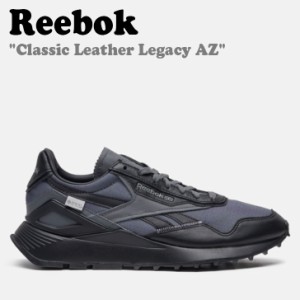 リーボック スニーカー REEBOK Classic Leather Legacy AZ クラシック レザー レガシー AZ BLACK ブラック GREY グレー GW2795 シューズ