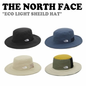 ノースフェイス ハット THE NORTH FACE ECO LIGHT SHEILD HAT エコ ライト シールドハット 全4色 NE3HN03A/B/C/D ACC  