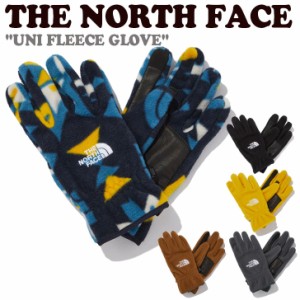 ノースフェイス 手袋 THE NORTH FACE UNI FLEECE GLOVE ユニ フリース グローブ 全5色 NJ3GN56A/B/C/D/E ACC